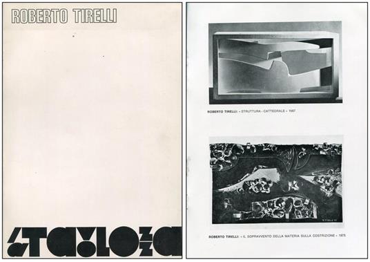 Roberto Tirelli. Galleria d'Arte La Tavolozza 1975 - Roberto Tirelli - copertina