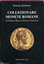 Collezionare monete romane da Pompeo Magno a Romolo Augustolo