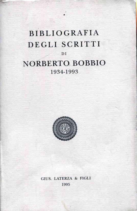 Bibliografia degli scritti di Norberto Bobbio 1934-1993 - Norberto Bobbio - copertina