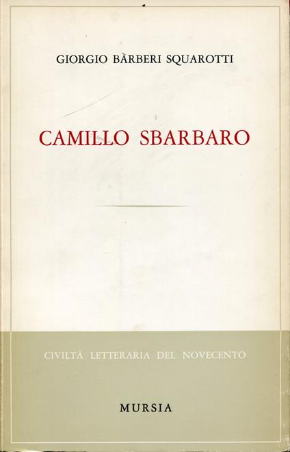 Camillo Sbarbaro - Giorgio Bàrberi Squarotti - copertina