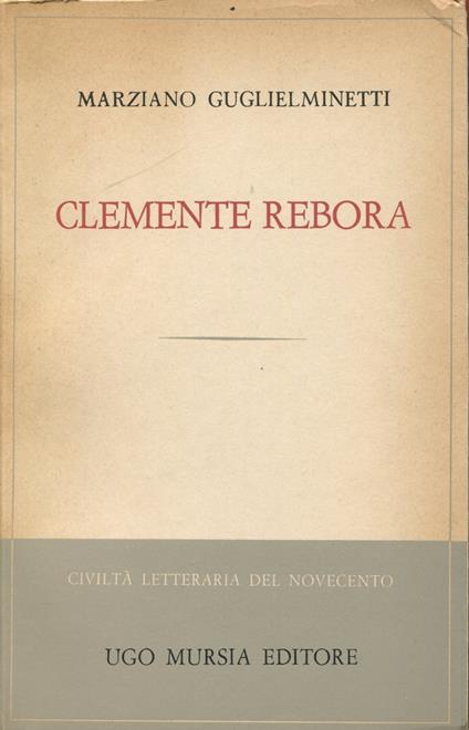 Clemente Rebora - Marziano Guglielminetti - copertina