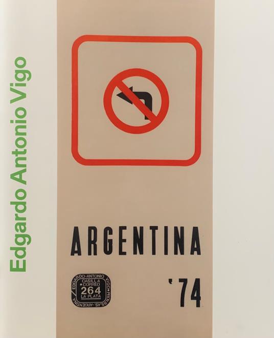 Edgardo Antonio Vigo: A Collection. Argentina '74 - copertina