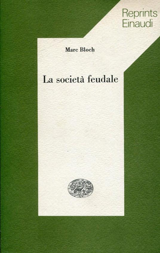 La società feudale - Marc Bloch - copertina