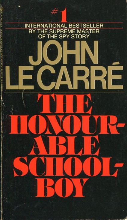 The honourable schoolboy - John Le Carré - copertina