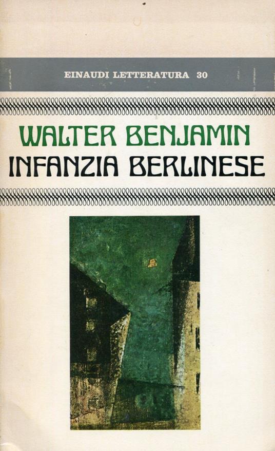 Infanzia berlinese - Walter Benjamin - copertina
