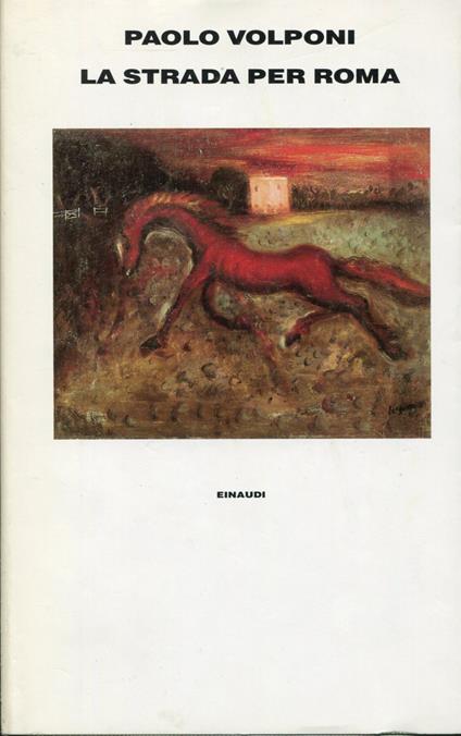 La strada per Roma - Paolo Volponi - copertina