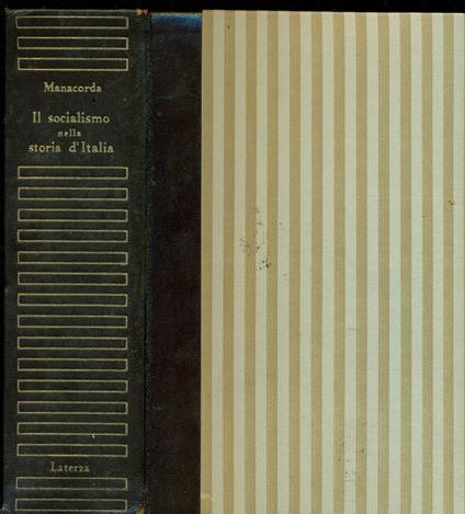 Il socialismo nella storia d'Italia - Gastone Manacorda - copertina