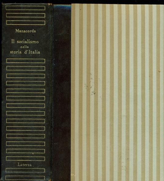 Il socialismo nella storia d'Italia - Gastone Manacorda - copertina