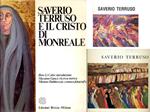 Saverio Terruso e il Cristo di Monreale. Saverio Terruso and the Christ of Monreale