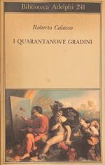 I quarantanove gradini
