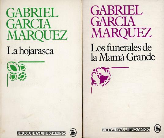 La hojarasca - Los funerales de la Mamà Grande - Gabriel García Márquez - copertina