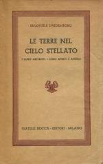 Le terre nel cielo stellato. I loro abitanti, i loro spiriti e angeli ex auditis et visis