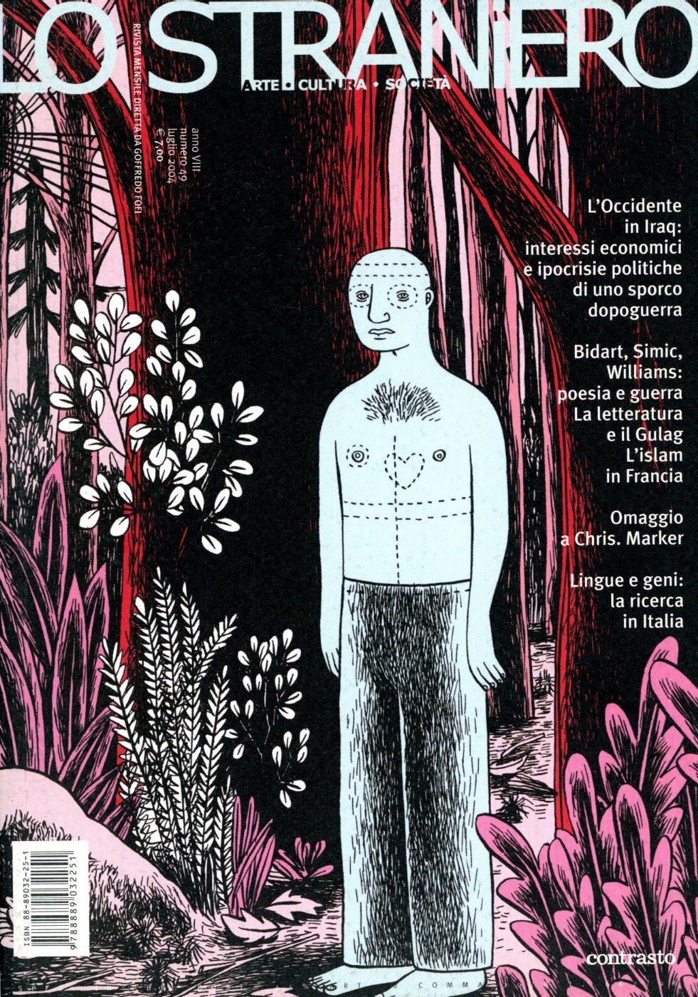 Lo straniero. Arte - Cultura - Società