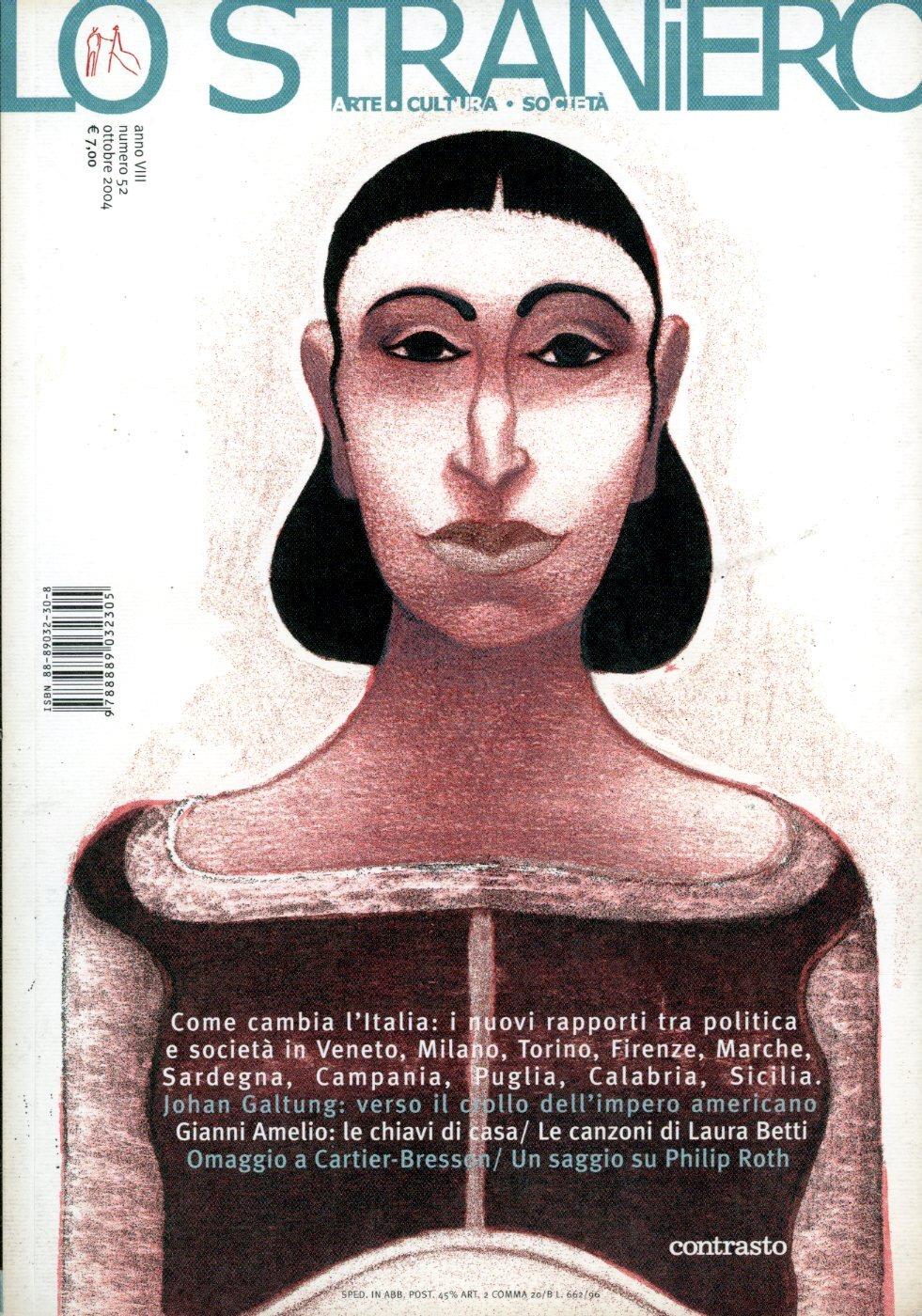 Lo straniero. Arte - Cultura - Società