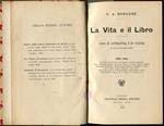 La Vita e il Libro. Saggi di letteratura e di cultura contemporanee 1909-1910