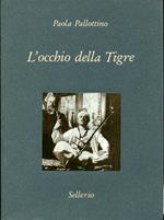 L' occhio della tigre. Alberto Della Valle fotografo e illustratore salgariano