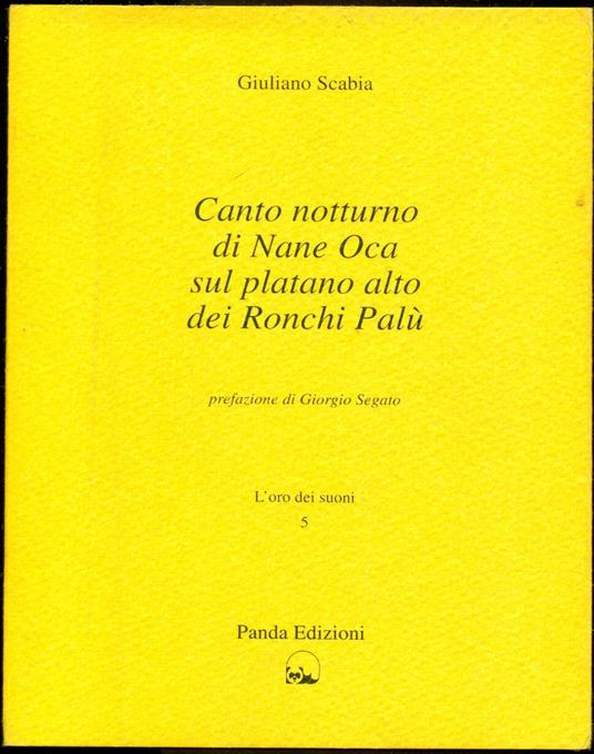Canto notturno di Nane Oca sul platano alto dei Ronchi Palù - copertina