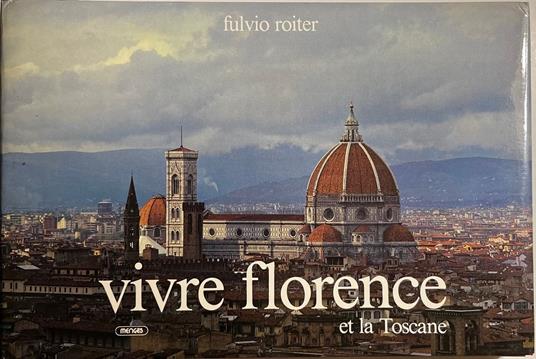 Vivre Florence et la Toscane - copertina