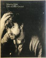 Martin Eder. Der dunkle Grund