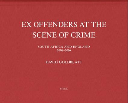 Ex Offenders at the Scene of Crime - copertina