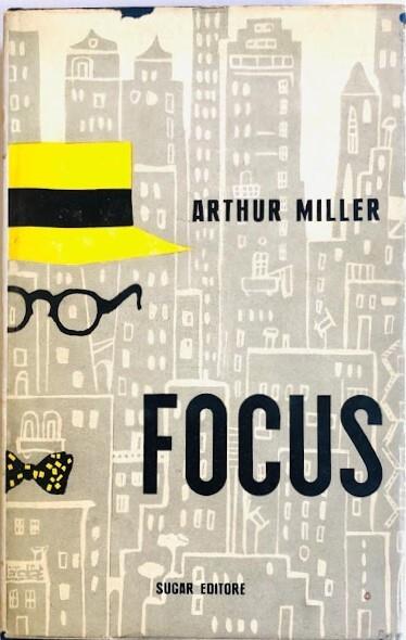 Focus - Arthur Miller - copertina