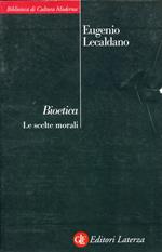 Bioetica. Le scelte morali