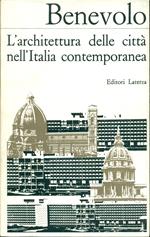 L' architettura delle città nell'Italia contemporanea