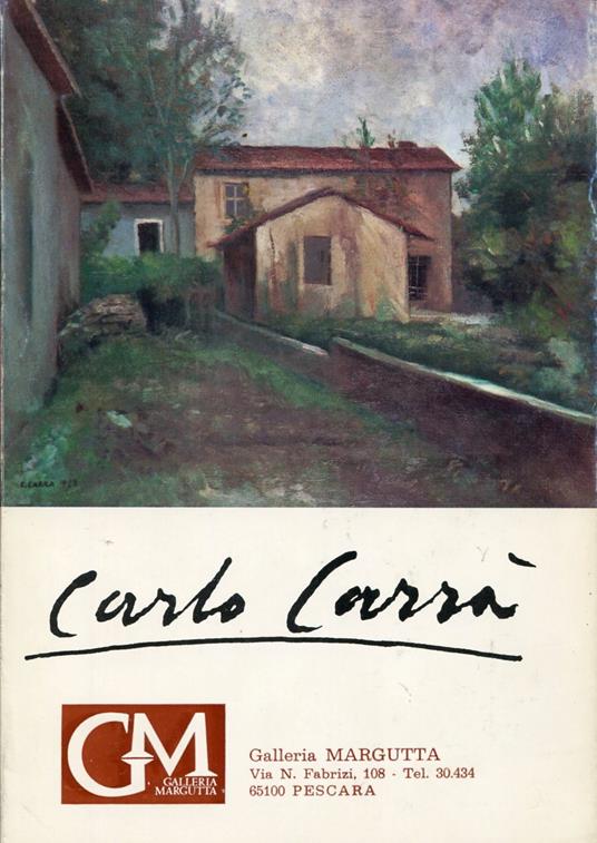 Carlo Carrà (1881-1966) - Carlo Carrà - copertina