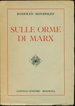 Sulle orme di Marx
