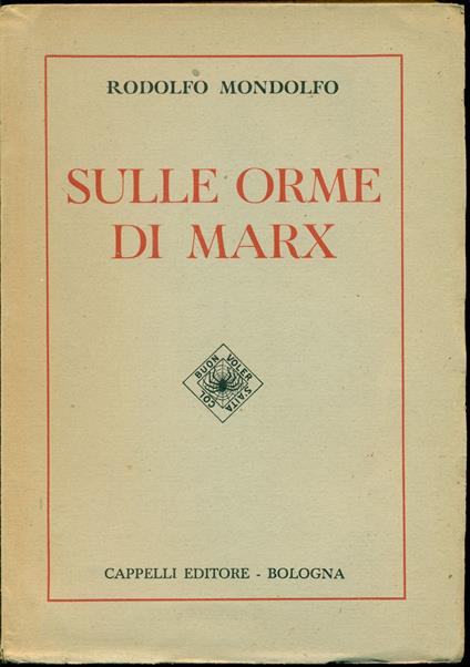 Sulle orme di Marx - Rodolfo Mondolfo - copertina