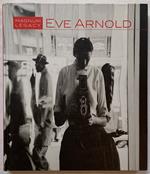 Eve Arnold: Magnum Legacy