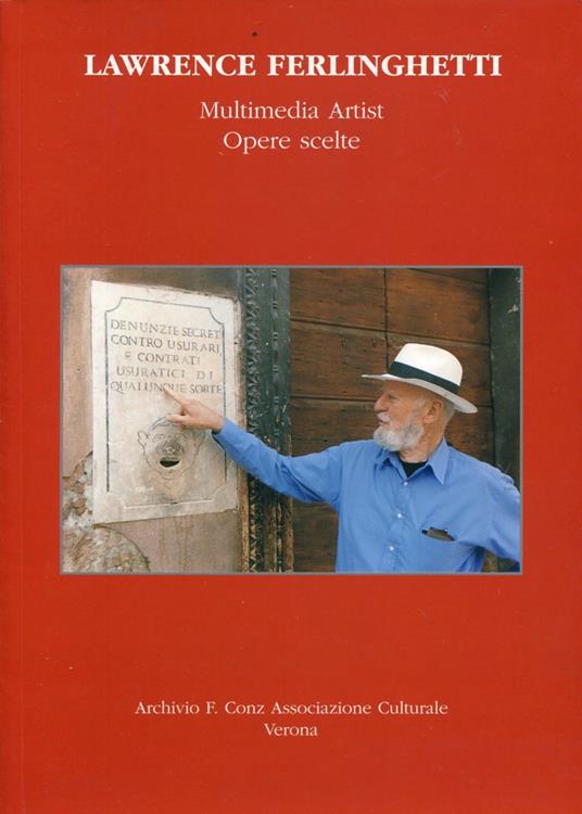 Lawrence Ferlinghetti. Multimedia Artist. Opere scelte - copertina