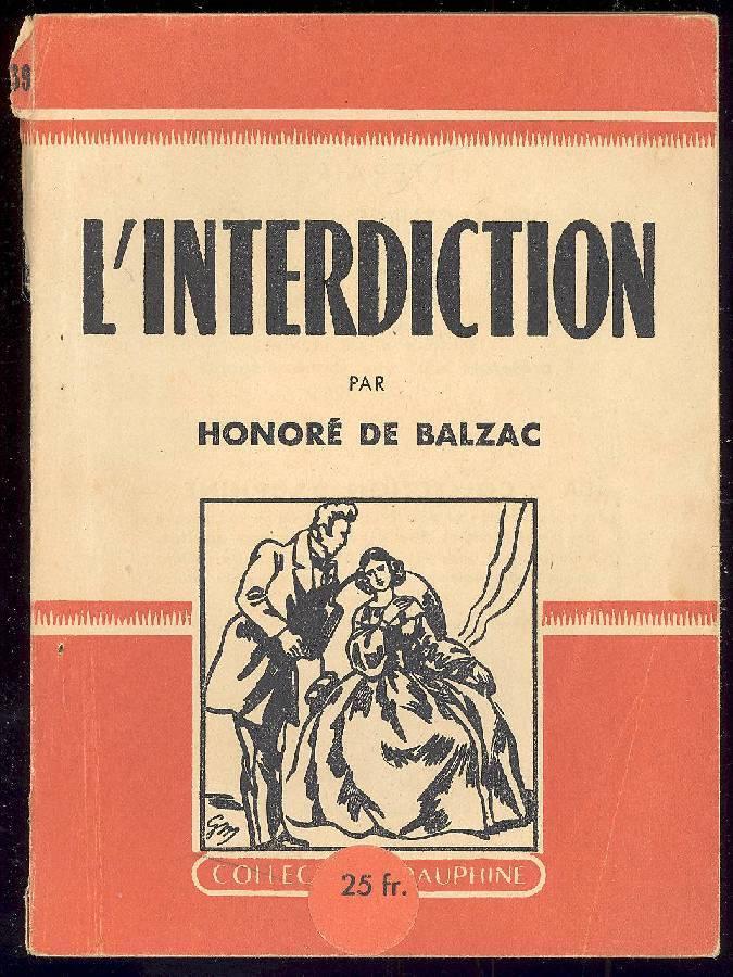 Le Pere Goriot - L'interdiction