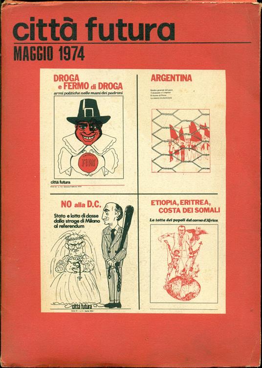 Raccolta di 4 fascicoli della rivista Città futura. Maggio 1974 - copertina