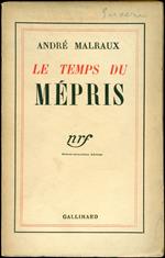 Le temps du mépris