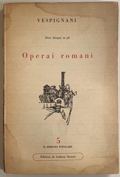 Operai romani - Renzo Vespignani - copertina