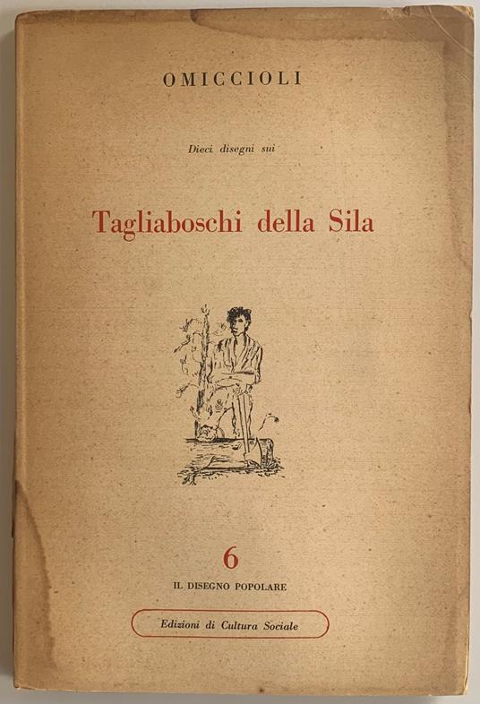 Tagliaboschi della Sila - Giovanni Omiccioli - copertina
