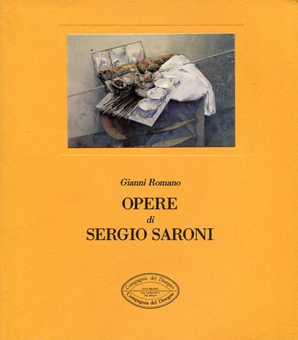 Opere di Sergio Saroni - Sergio Saroni - copertina