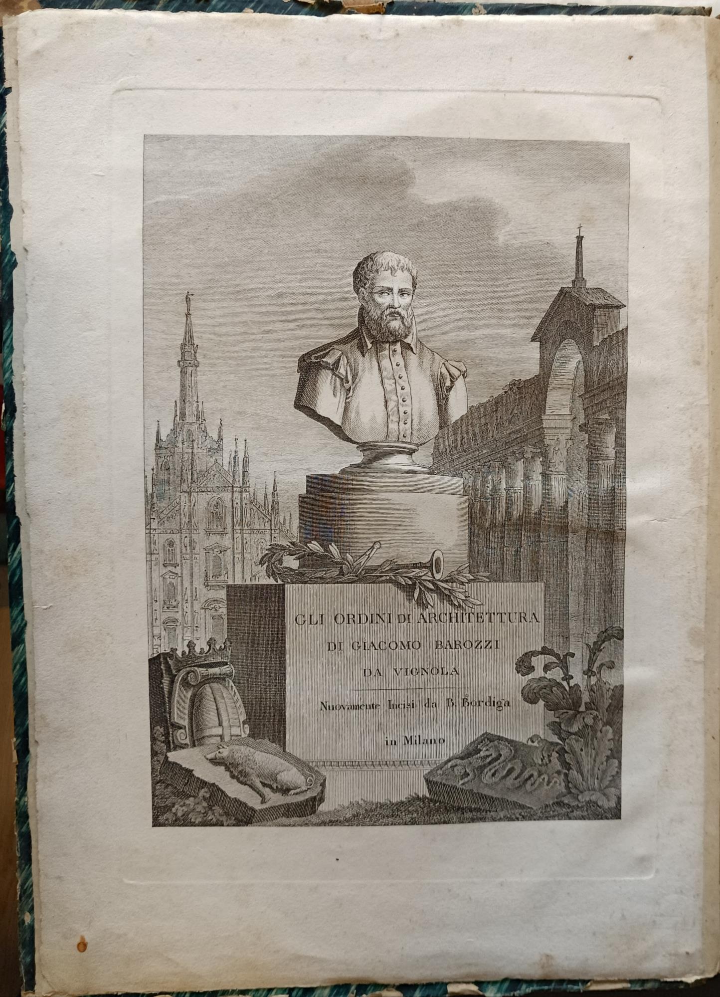 Gli ordini d'architettura civile di M. Jacopo Barozzi da Vignola corredati delle aggiunte fattevi dagli architetti Gio. Battista Spampani e Carlo Antonini