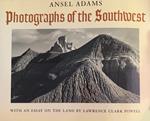 Ansel Adams. Photographs of the Southwest