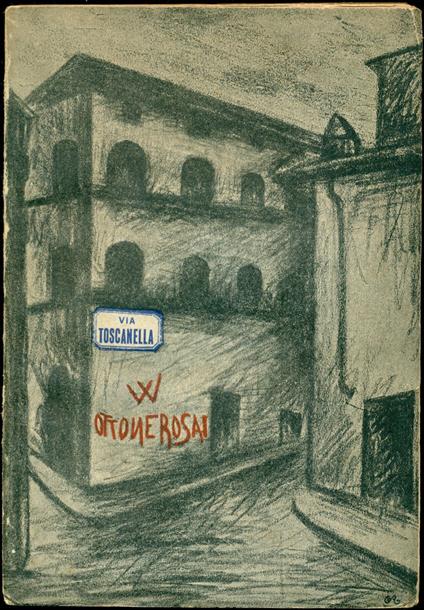 Via Toscanella - Ottone Rosai - copertina