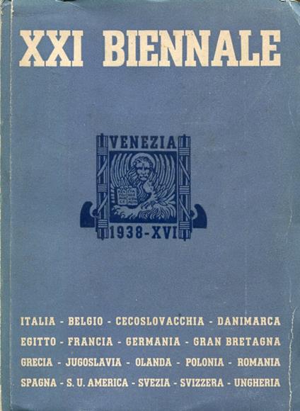 XXI Esposizione Biennale Internazionale d'Arte 1938-XVI. Catalogo - copertina