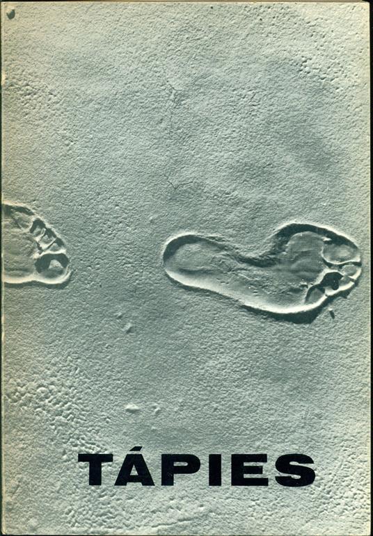 Antoni Tapies. Opere 1946 - 1970 - copertina