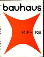 Bauhaus 1919 - 1928