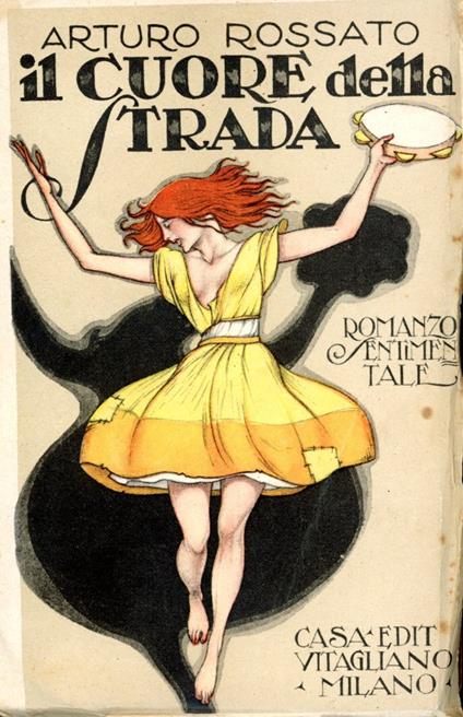 cuore della strada - Arturo Rossato - copertina