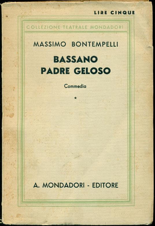 Bassano padre geloso - Massimo Bontempelli - copertina