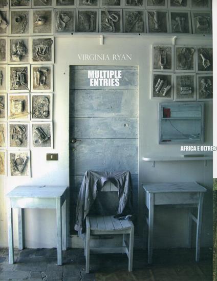 Virginia Ryan. Multiple entries. Africa e oltre 2001-2008 - copertina