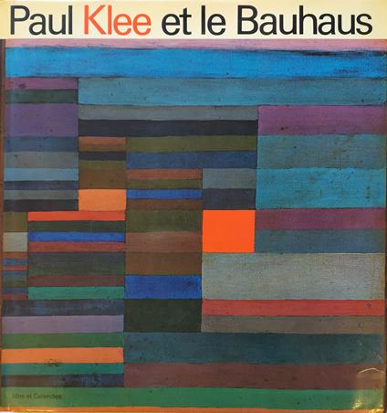 Paul Klee et le Bauhaus - copertina