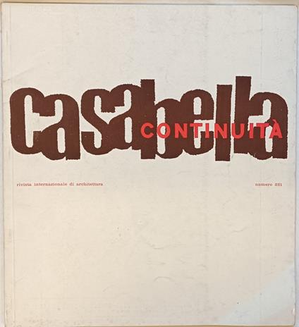 Casabella Continuità. Settembre 1958 - N. 221 - copertina
