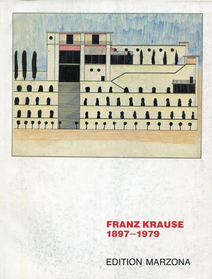Franz Krause 1897-1979 - copertina